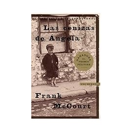 Las Cenizas de Angela (Angela's Ashes): Una Memoria