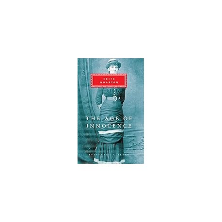 The Age of Innocence: Introduction by Peter Washington