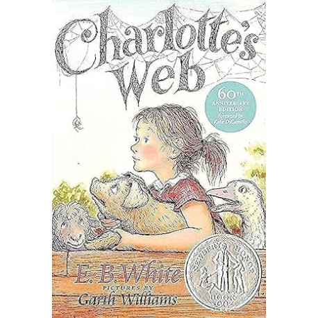 Charlotte's Web: A Newbery Honor Award Winner