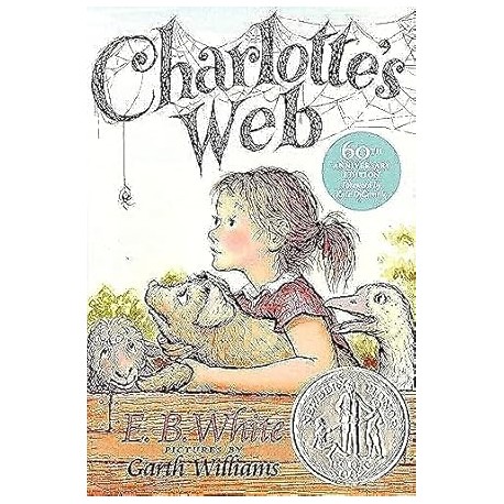 Charlotte's Web: A Newbery Honor Award Winner