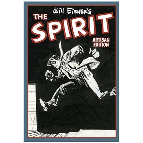 Will Eisner's The Spirit Artisan Edition: 1