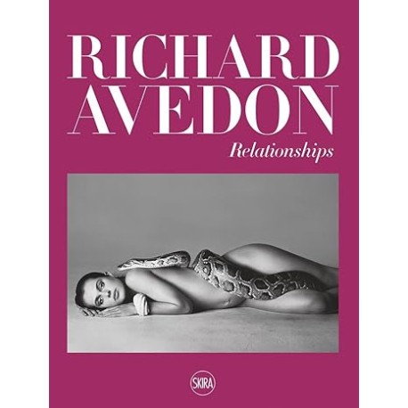 Richard Avedon: Relationships