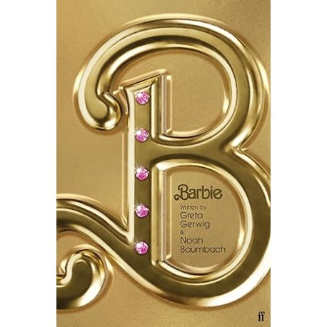 Barbie: The Screenplay