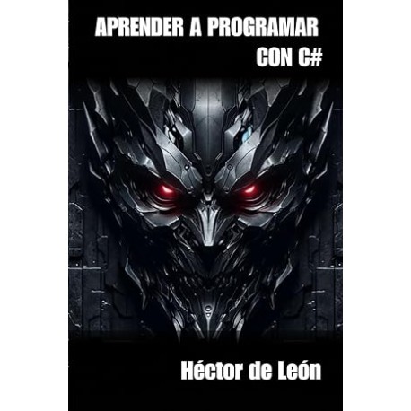 Aprender a programar con C: Un libro lleno de conceptos importantes para programadores (Spanish Edition)