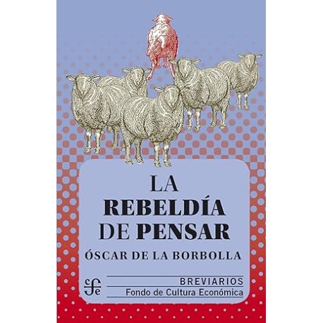 La rebeldía de pensar