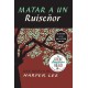 Matar a un ruiseñor