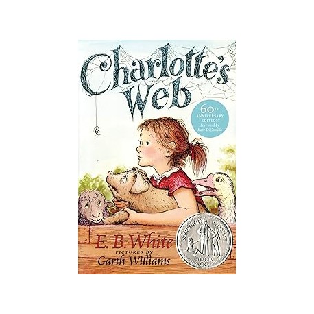 Charlotte's Web: A Newbery Honor Award Winner