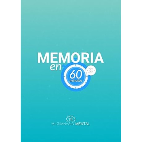 Desarrolla tu Memoria en 60 minutos
