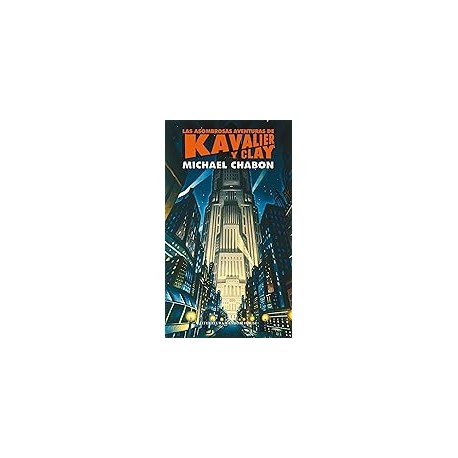 Las asombrosas aventuras de Kavalier y Clay