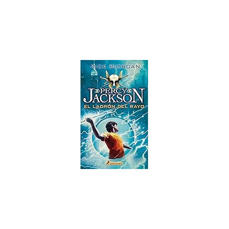 Percy Jackson y los dioses del Olimpo: El Ladrón del rayo. Vol. 1
