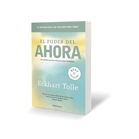 El poder del ahora. Un camino hacia la realización espiritual
