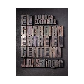 El Guardian Entre El Centeno