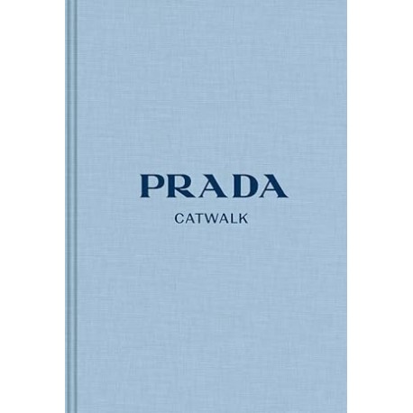 Prada: The Complete Collections