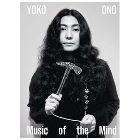 Yoko Ono: Music of the Mind