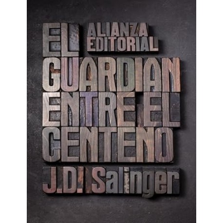 El Guardian Entre El Centeno
