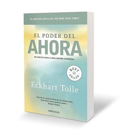 El poder del ahora. Un camino hacia la realización espiritual
