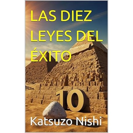 LAS DIEZ LEYES DEL ÉXITO