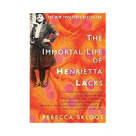 The Immortal Life of Henrietta Lacks