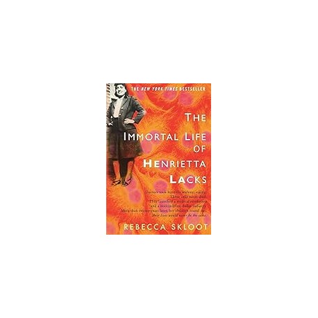 The Immortal Life of Henrietta Lacks